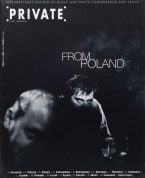 „PRIVATE” - international review of black and white photographs and texts